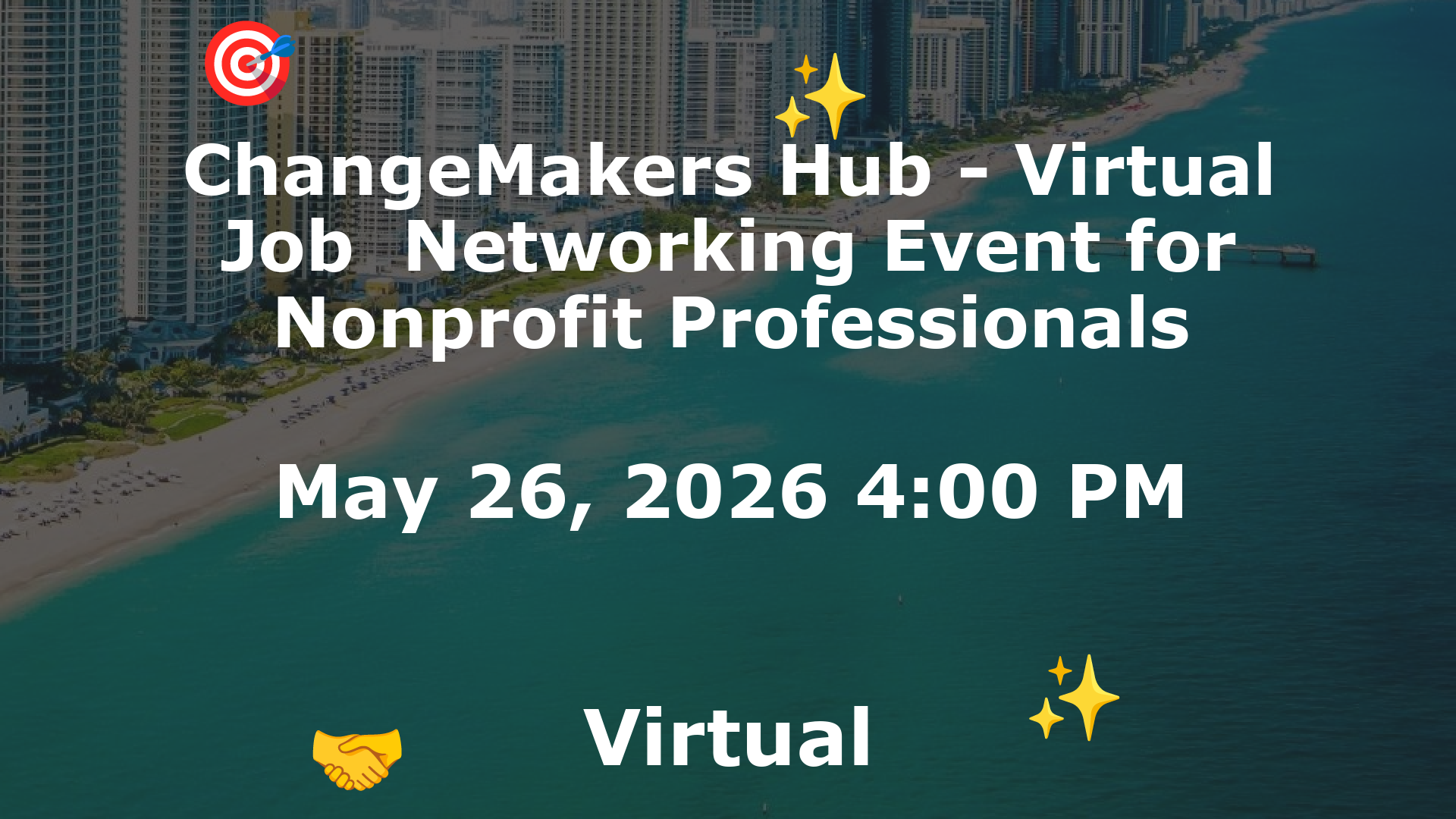 ChangeMakers Hub - Virtual Job  Networking Event for Nonprofit Professionals event image